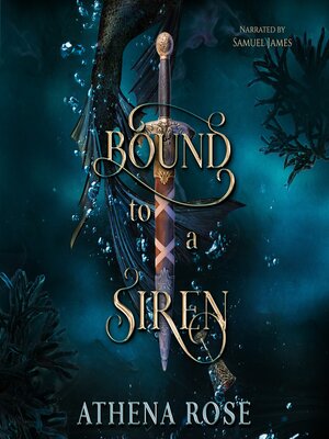 cover image of Bound to a Siren